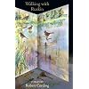 Walking with Ruskin: Poems (Notable Voices)