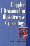 Doppler Ultrasound in Obstetrics & Gynecology