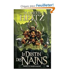 Le Destin des Nains, Tome 2 : Le Mage maudit