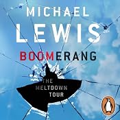 Boomerang: The Meltdown Tour | [Michael Lewis]