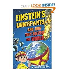 Einstein's Underpants - And How They Saved the World