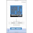 HPLC: A Practical User's Guide