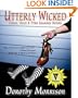Utterly Wicked: Curses, Hexes & Other Unsavory Notions