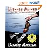 Utterly Wicked: Curses, Hexes & Other Unsavory Notions