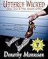 Utterly Wicked: Curses, Hexes & Other Unsavory Notions