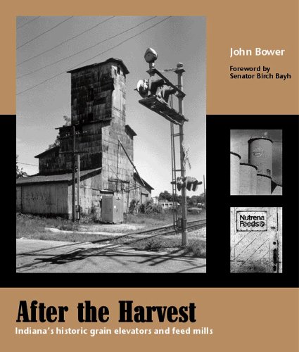 After the Harvest, Indiana's historic grain elevators and feed mills