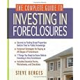 The Complete Guide to Investing in Foreclosures