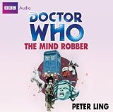 "Doctor Who": The Mind Robber (Classic Novels)