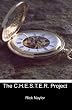 The C.H.E.S.T.E.R. Project: The Collector's Edition