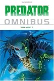 Predator Omnibus Volume 1 (v. 1)