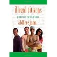 Illegal Citizens: Queer Lives in the Muslim World