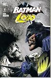 Batman / Lobo - Deadly Serious #1 & #2 (Dc Comics) (Batman Lobo, vol 1)