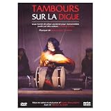 The Flood Drummers ( Tambours sur la digue )