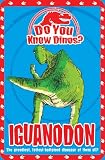 Iguanodon (Do You Know Dinosaurs)