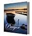 Landscapes of Prayer: Finding God in the World and Your Life