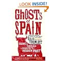 Ghosts of Spain: Travels Through a Country's Hidden Past