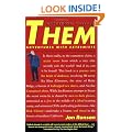 Them: Adventures with Extremists