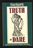 Truth or Dare: Encounters with Power, Authority, and Mystery