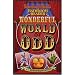 Uncle John's Bathroom Reader Wonderful World of Odd (Uncle Johns Bathroom Readers)