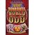 Uncle John's Bathroom Reader Wonderful World of Odd (Uncle Johns Bathroom Readers)