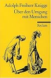 &Uuml;ber den Umgang mit Menschen - Adolph von Knigge