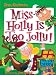 Books : My Weird School #14: Miss Holly Is Too Jolly!