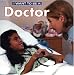 I Want To Be A Doctor