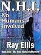 N.H.I. (No Humans Involved) (Book One - The Nate Richards Mystery)