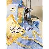 Simple Serger Sewing