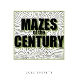 MazesoftheCentury