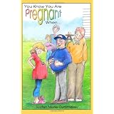 You Know You Are Pregnant When... ~ Kristen Marie Cummiskey