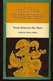 Poets between the wars: E.J. Pratt, F.R. Scott, A.J.M. Smith, Dorothy Livesay, A.M. Klein (A New Canadian library original)