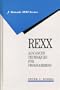 Rexx: Advanced Techniques for Programmers (J Ranade Ibm Series)