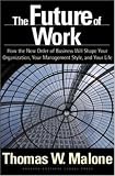 The Future of Work