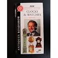Antiques Roadshow Pocket Guide: Clocks and Watches by Simon Bull