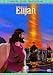 Elijah [DVD] [2007]
