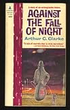 Against the Fall of Night