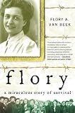  : Flory: A Miraculous Story of Survival