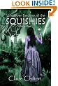 Whatever Became of the Squishies (Book 1 | WBOTS Urban Fantasy)