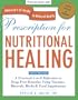 Prescription for Nutritional Healing, Fifth Edition: A Practical A-to-Z Reference to Drug-Free Remedies Using Vitamins, Minerals, Herbs & Food Supplements