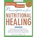 Prescription for Nutritional Healing, Fifth Edition: A Practical A-to-Z Reference to Drug-Free Remedies Using Vitamins, Minerals, Herbs & Food Supplements