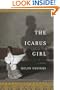 The Icarus Girl: A Novel