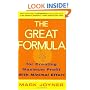 The Great Formula: for Creating Maximum Profit with Minimal Effort
