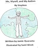  : Me, Myself, and My Autism