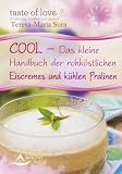 Produkt-Bild: COOL - Das kleine Handbuch der rohk&ouml;stlichen Eiscremes und k&uuml;hlen Pralinen