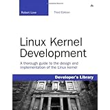 Linux Kernel Development (3rd Edition)