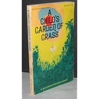 A child's garden of grass (the official handbook for marijuana users),