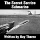 The Secret Service Submarine