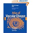Atlas of Vascular Disease by Mark Creager