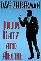 Julius Katz and Archie